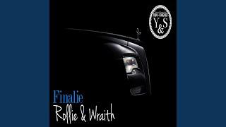 Rollie & Wraith