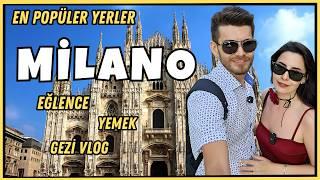 Milano Gezi | En Popüler Turistik Yerleri | Eğlence ve Yemek Mekanları