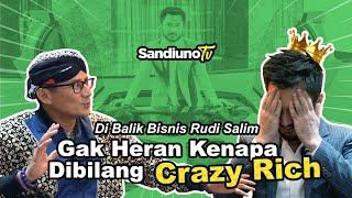 Di Balik Bisnis Rudi Salim Gak Heran Kenapa Dibilang CRAZY RICH