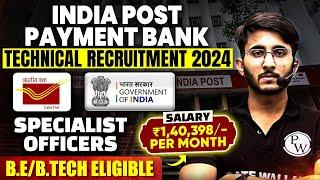 India Post Technical Recruitment 2024 | Specialist Officer Post | Detailed Notification Out