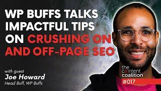 017 | WP Buffs Talks Impactful Tips on Crushing On and Off-Page SEO