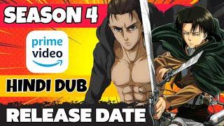 Attack On Titan Season 4 Hindi Dubbed Release Date Confirmed! Anime Times Big Update