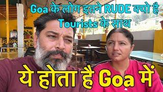 Why People are So Rude in Goa with Tourists ?? Yehi Wajah hai ki Goa Rude hone ki || Harry Dhillon