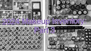 2024 Makeup Inventory: Part 3