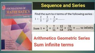 03 Sequence And Series|| Sum of the sequence and series grade 12 || Class 12 mathematics #NEB