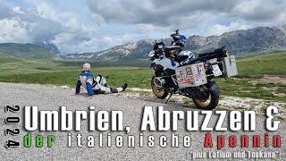 [Motorradurlaub] Umbrien, Abruzzen & der Apennin 2024.