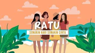 Ratu - Semakin Hari Semakin Cinta (Lyric Video)