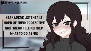 Did You Just Call Me Bossy? (Bakadere Listener ASMR)