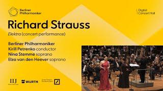 Strauss: Elektra / Petrenko · Berliner Philharmoniker