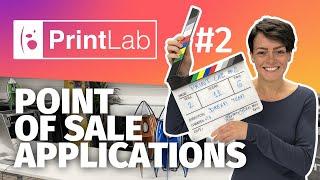 PrintLab #2 | Tips to Improve POS & Signage Printing