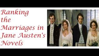 Ranking the Marriages in Jane Austen's Novels (SPOILERS)