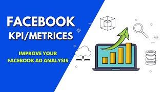 64-What are Facebook Ad KPI And Metrics |Key Performance Indicator |KPI Reporting |Social Media Kpis