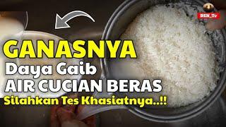 JANGAN MAIN MAIN DENGAN KEGANASAN AIR CUCIAN BERAS!  Khasiat Gaib Air Cucian Beras