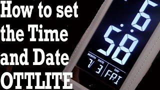 How to set the Time and Date on the OttLite 2024