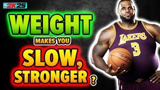 The TRUTH about adding WEIGHT that you must know: NBA 2K25 Best build