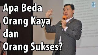 Apa Beda Orang Kaya dan Orang Sukses | 8 Aspek Kehidupan & Kesuksesan