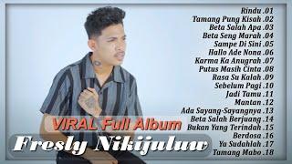 FRESLY NIKIJULUW Full Album 2025 HITS VIRAL || Lagu Ambon Terbaru Dan Terpopuler