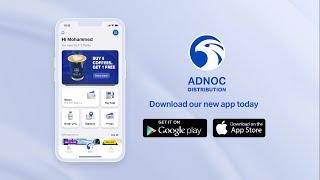 Refuel, Refresh & Relax with the ADNOC app