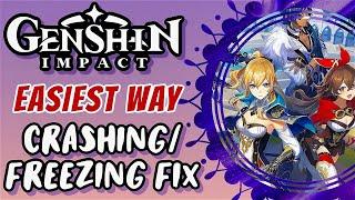 Genshin Impact - How to Fix Crashing and Freezing Errors *Easiest Way* (100% WORKING) 2023