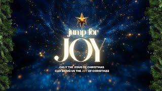 JUMP FOR JOY - Joy Church Livestream - Saturday December 21st