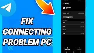 How to fix connecting problem pc On Telegram