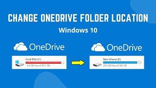Change OneDrive Folder Location on Windows 10
