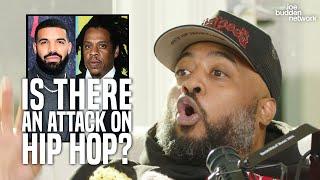 Is There an Attack on Hip Hop? |  | The JBP Reacts