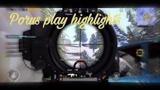 Porus play highlights | BsudDudeL69