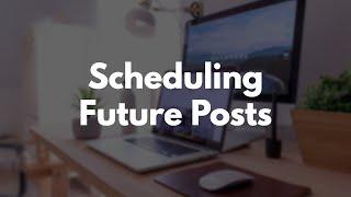 Build a Blog with Rails Part 13: Adding Scheduled Posts