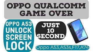 OPPO A53 (CPH2127) SCREEN LOCK REMOVE WITHOUT OPEN | ALL OPPO QUALCOMM A74,F19, SCREEN LOCK REMOVE