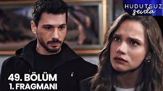 Hudutsuz  Sevda 49. Bölüm 1. Fragmanı | Halil İbrahim Gerçeği Söyleyecek Mi?