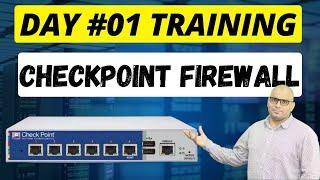 Day 1: Checkpoint Firewall Training | Checkpoint Firewall for Beginners [Hindi]