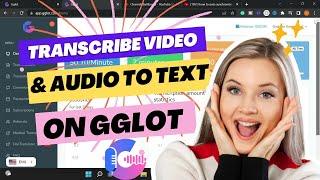 Gglot Review: Best Automatic Transcription and Translation software