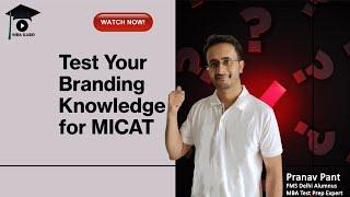 Brand Quiz for MICAT 2024-26