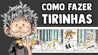 COMO FAZER TIRINHAS - Diogo Camargo