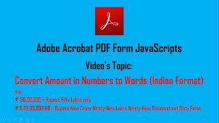 PDF JavaScript to convert Amount in Numbers to Words ( Indian Numbering System) | PDF Form Script