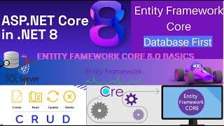 Entity Framework Core in ASP .NET Core 8.0 – Getting Started with EF Core 8.0–Code-First Approach