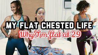 Flat Chest Girl | I am flat chested at 29, 5 why | Dahiana Tavarez
