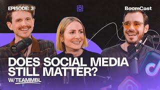 Why Social Media Matters in Music in 2023 w/ TEAMMBL - Boomcast Ep. 3