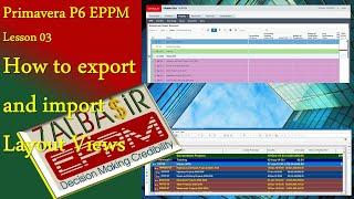 P6 EPPM - How To Export and Import Layout Views?