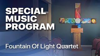 Special Music Program - Fountain Of Light Quartet (035)