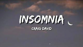 Craig David - Insomnia (Lyrics)