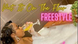 Put It On The Floor Freestyle (lyric video) Voice Of Myra