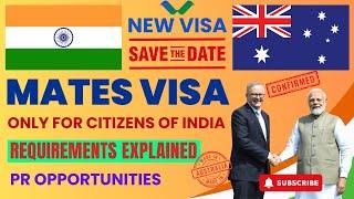 AUSTRALIA MATES VISA FOR INDIA CITIZENS I New Visa I Requirements Explained & PR Opportunities