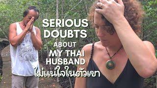 50 Difficult decisions... Is my Thai husband the right person for me?