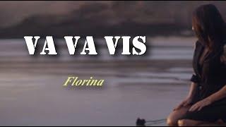 Florina - Va va vis (Lyrics)