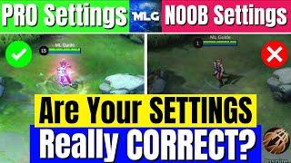 Are You 100% SURE Your SETTINGS Are CORRECT? | The Best SETTINGS In Mobile Legends 2022