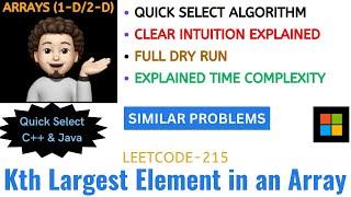 Kth Largest Element in an Array | Quick Select | Time Complexity | MICROSOFT | Leetcode-215