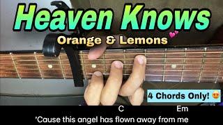 Heaven Knows - Orange and Lemons | EASY GUITAR TUTORIAL  4 Easy Chords