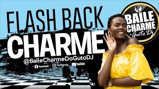 GUTO DJ - FLASH BACK 03 (Charme das Antigas) R&B Throwback 80s 90s